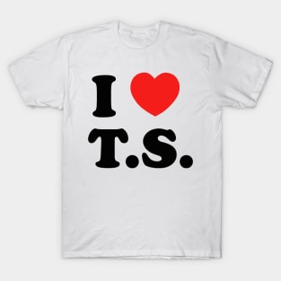 i love t.s heart T-Shirt